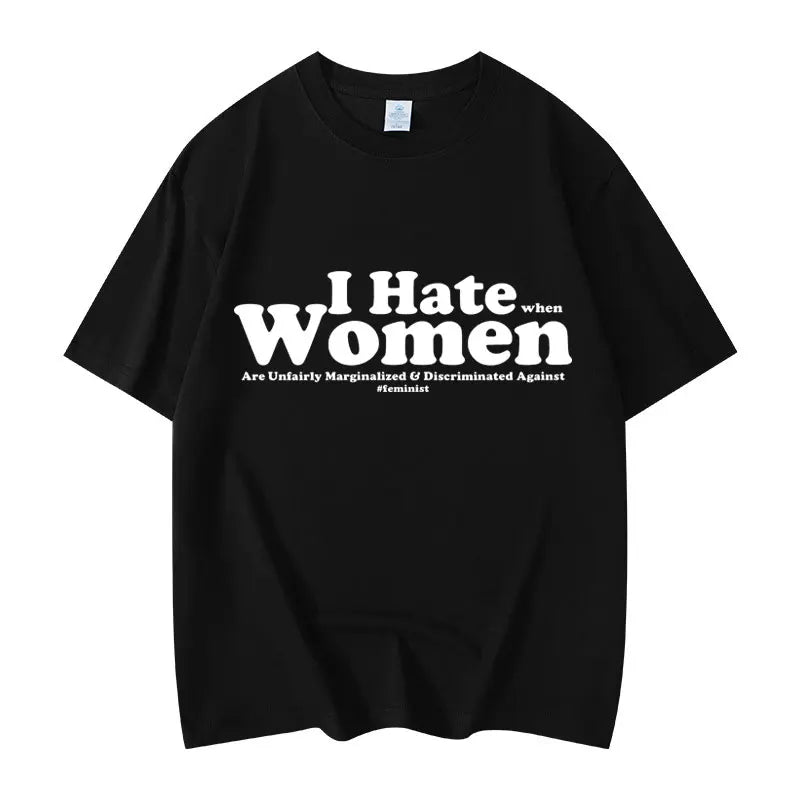 I Hate Women Funny Feminism Short Sleeve T-shirts
